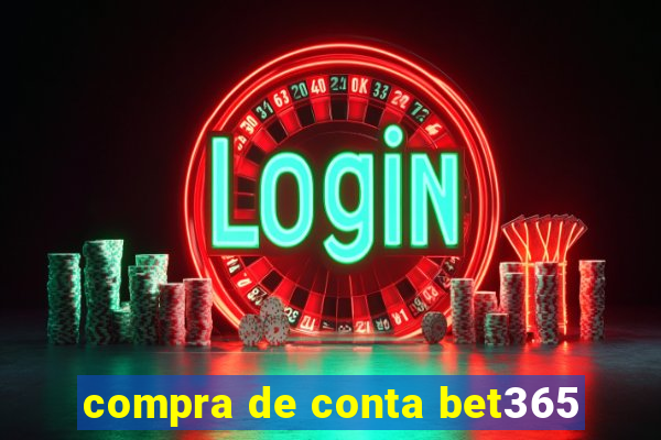 compra de conta bet365